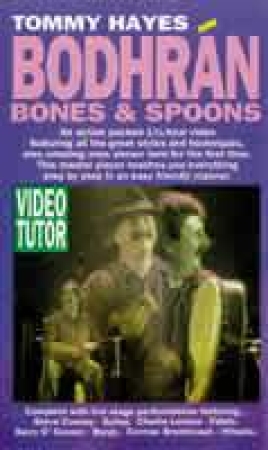 Tommy Hayes: Bodhrán, Bones & Spoones