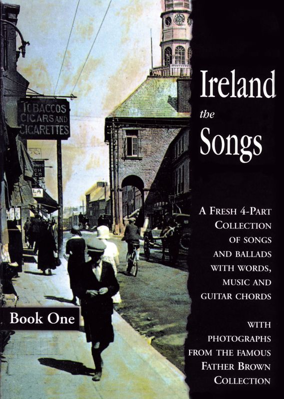 Ireland the Songs Volume 1
