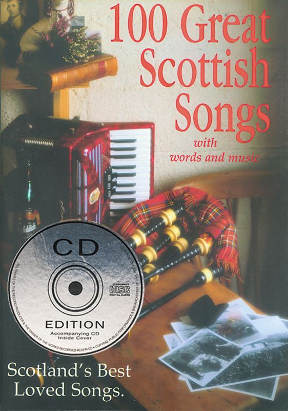100 Great Scottish Songs & Ballads CD Edition
