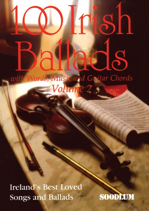 100 Irish Ballads Volume 2 (Book Only)