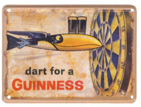 Guinness Blechschild, Dart for a Guinness
