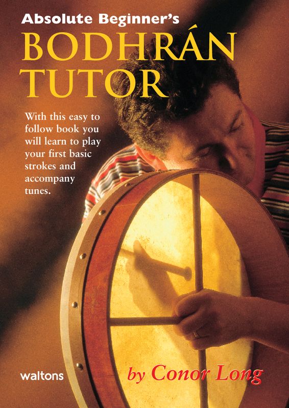 Waltons Bodhran Tutor by Conor Long