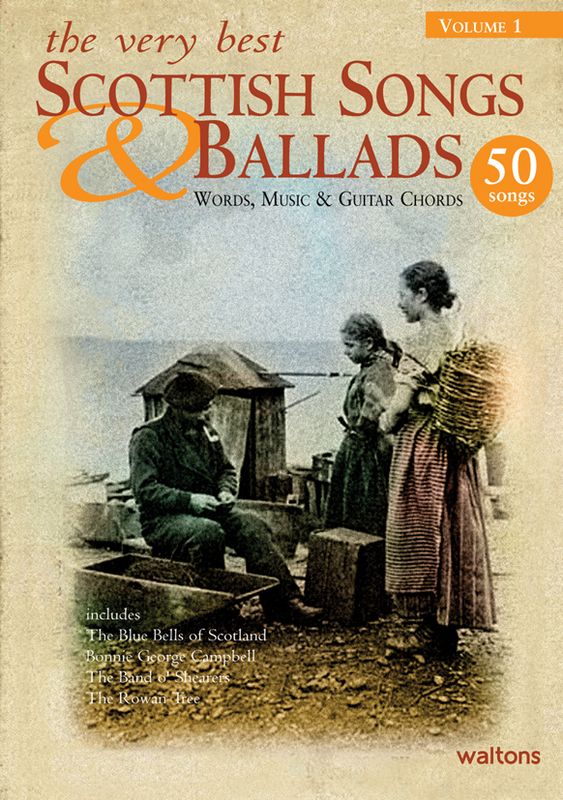 The Very Best Scottish Songs & Ballads, Vol. 1