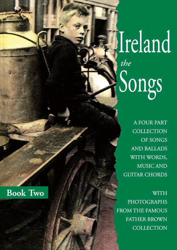 Ireland the Songs Volume 2