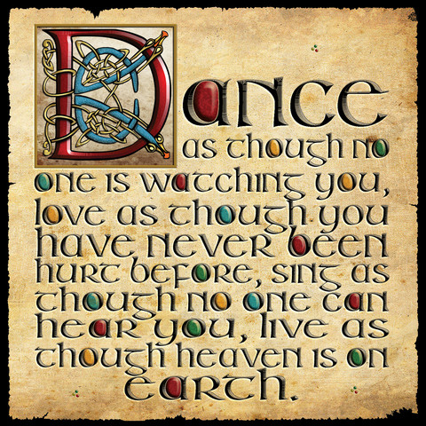 Spruchkarte aus Irland "Dance as though..."